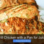 How to Grill Chicken with a Pan for Juicy Results