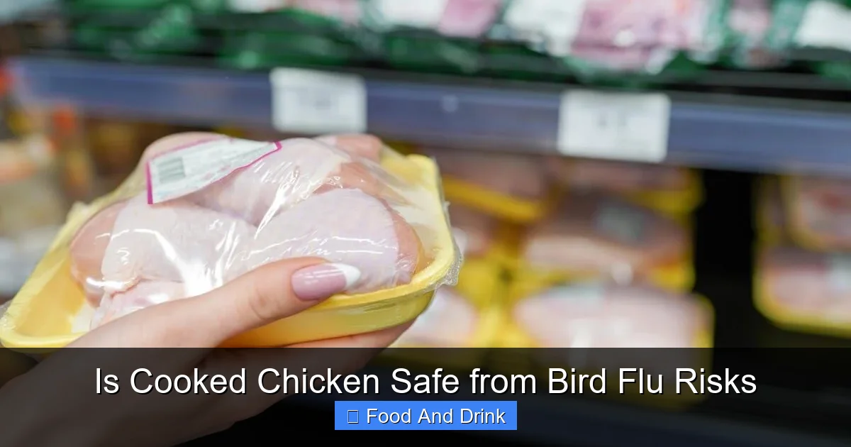 Is Cooked Chicken Safe from Bird Flu Risks