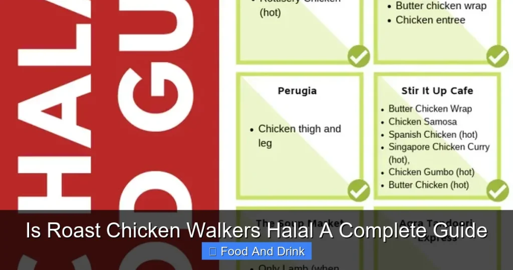 Is Roast Chicken Walkers Halal A Complete Guide