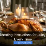 Perfect Roasting Instructions for Juicy Chicken Every Time