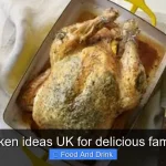 Roast chicken ideas UK for delicious family dinners