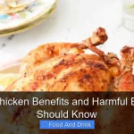 Roasted Chicken Benefits and Harmful Effects You Should Know