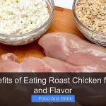 Top Benefits of Eating Roast Chicken for Health and Flavor