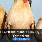 What Does Chicken Mean Spiritually Unlocking Symbolism