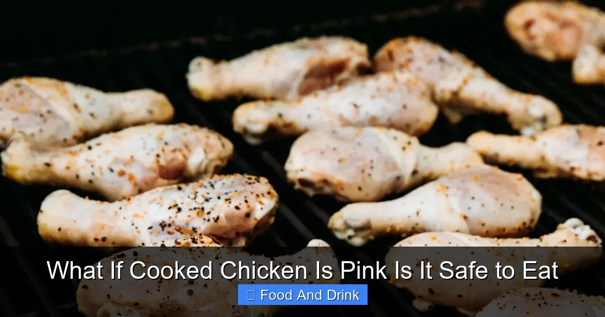 What If Cooked Chicken Is Pink Is It Safe to Eat