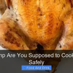 What Temp Are You Supposed to Cook Chicken Safely