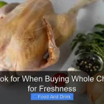 What to Look for When Buying Whole Chicken Tips for Freshness