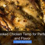 Whats Cooked Chicken Temp for Perfect Safety and Flavor