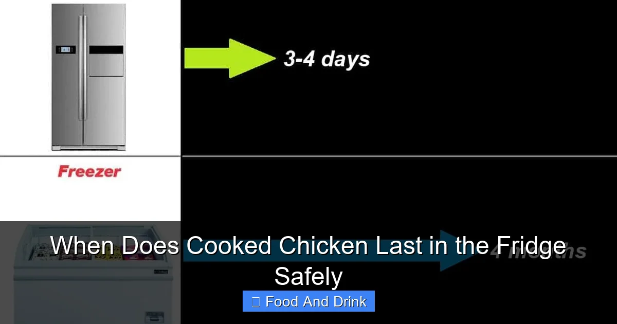 When Does Cooked Chicken Last in the Fridge Safely