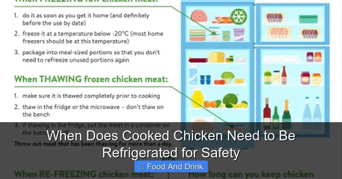 When Does Cooked Chicken Need to Be Refrigerated for Safety