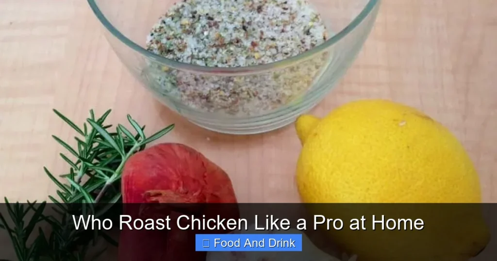 Who Roast Chicken Like a Pro at Home