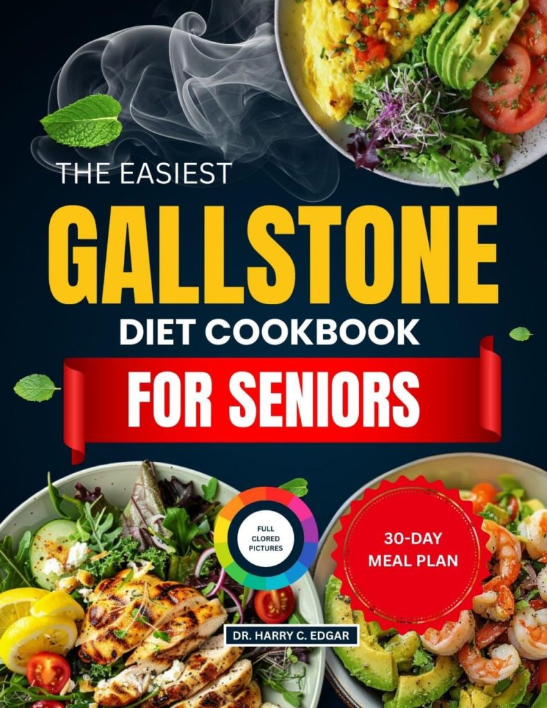 The Easiest Gallstone Diet Cookbook for Seniors Review: Simple, Low-Fat Meals fo